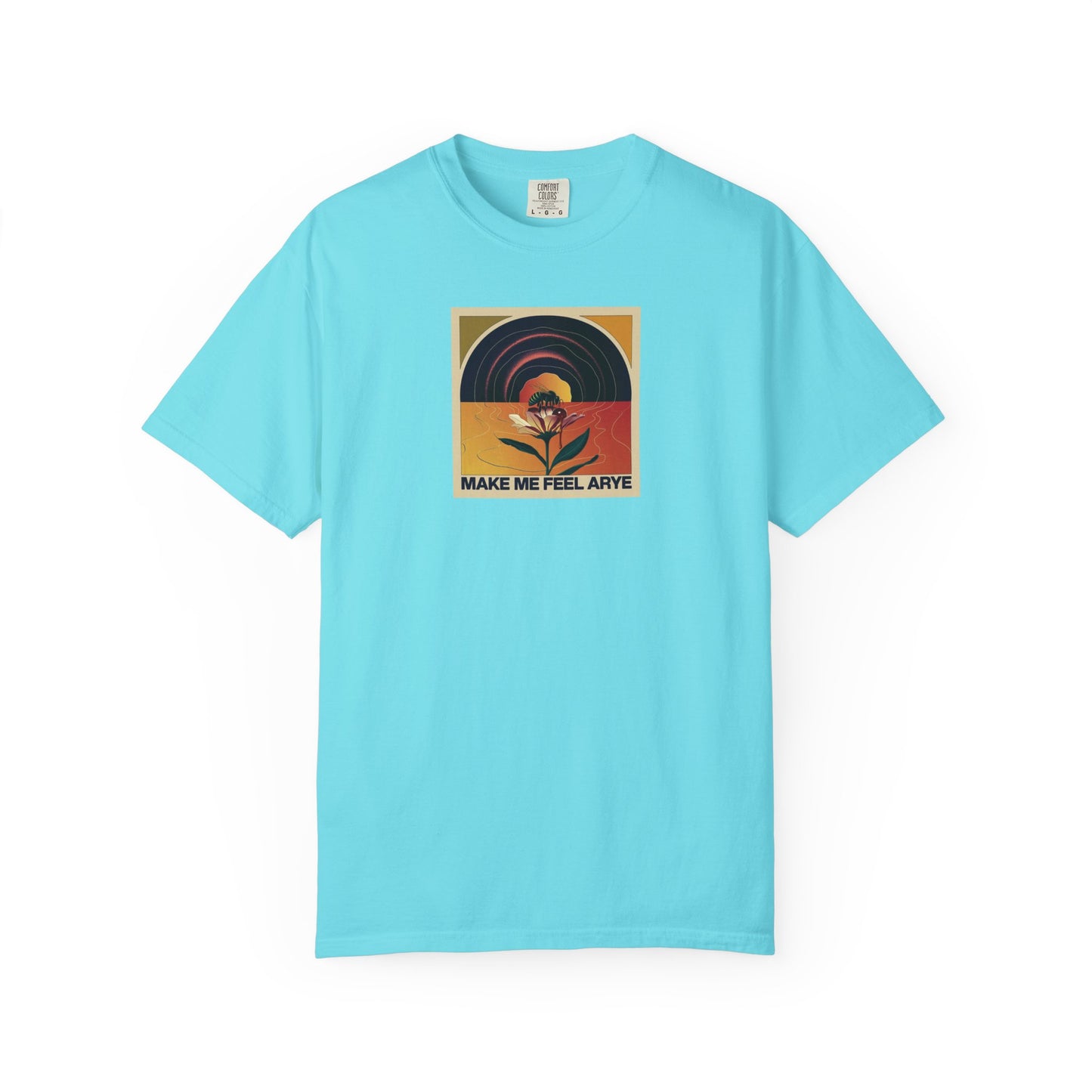 ARYE MAKE ME FEEL T-SHIRT