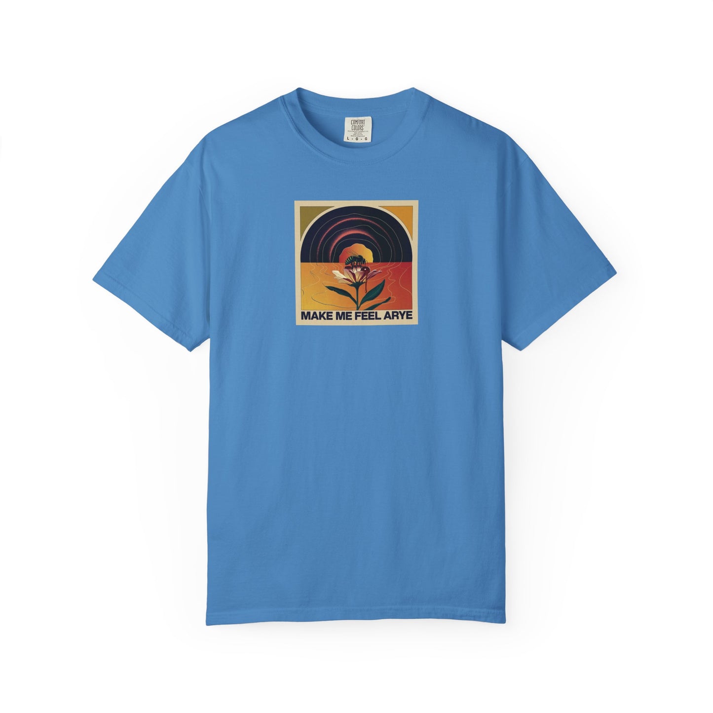 ARYE MAKE ME FEEL T-SHIRT