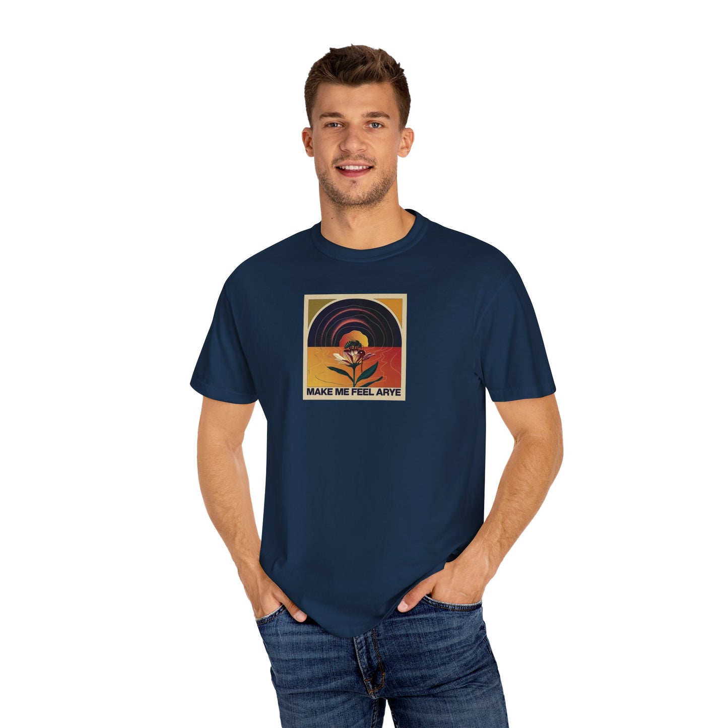 ARYE MAKE ME FEEL T-SHIRT