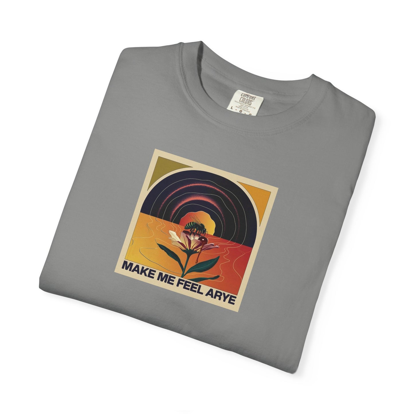 ARYE MAKE ME FEEL T-SHIRT