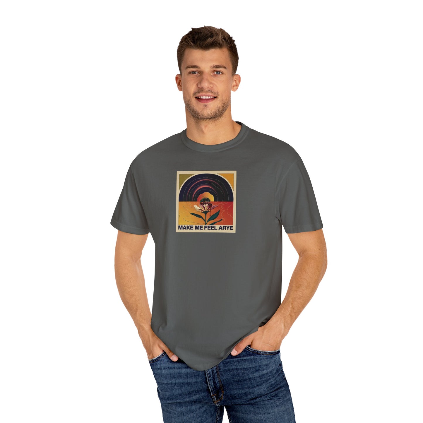 ARYE MAKE ME FEEL T-SHIRT