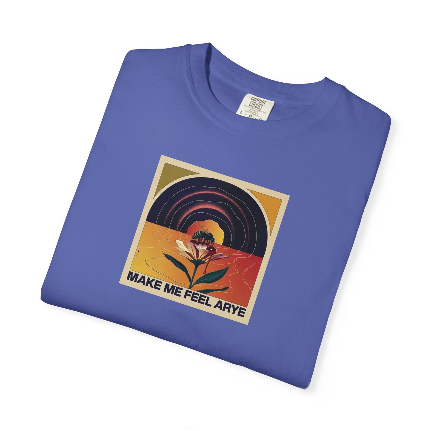 ARYE MAKE ME FEEL T-SHIRT