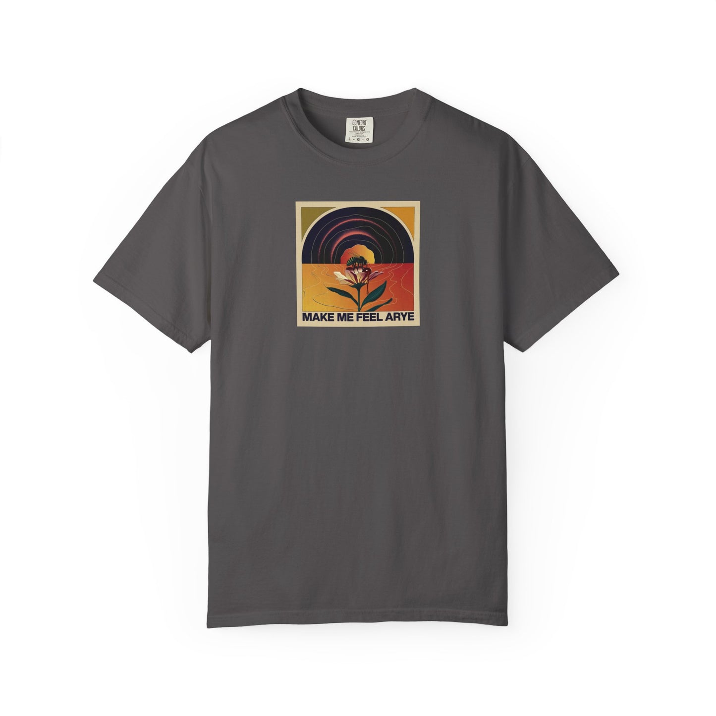ARYE MAKE ME FEEL T-SHIRT