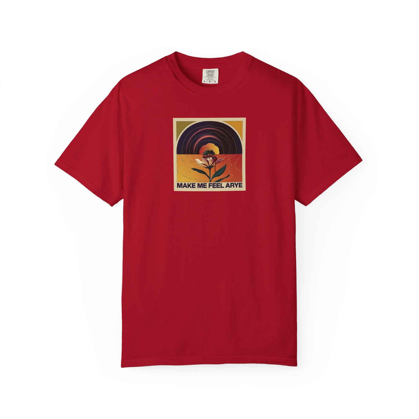 ARYE MAKE ME FEEL T-SHIRT
