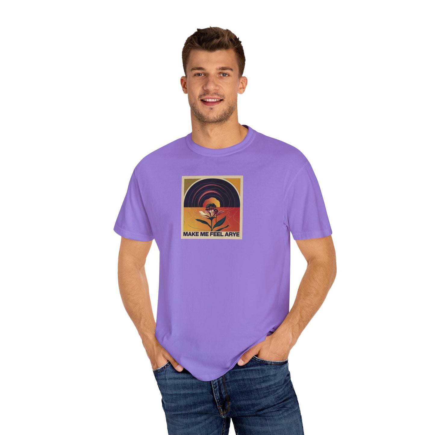 ARYE MAKE ME FEEL T-SHIRT