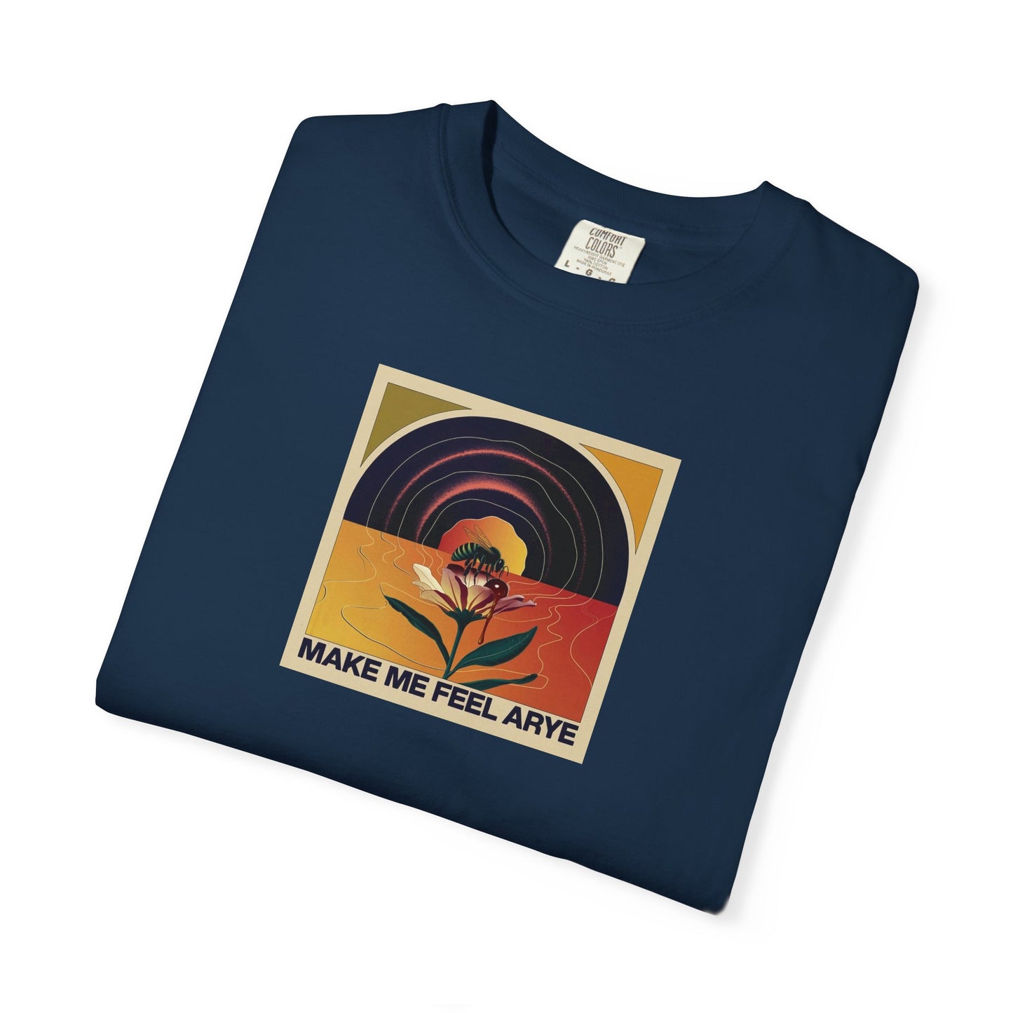 ARYE MAKE ME FEEL T-SHIRT