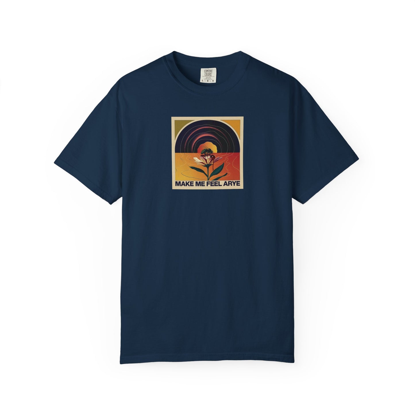 ARYE MAKE ME FEEL T-SHIRT