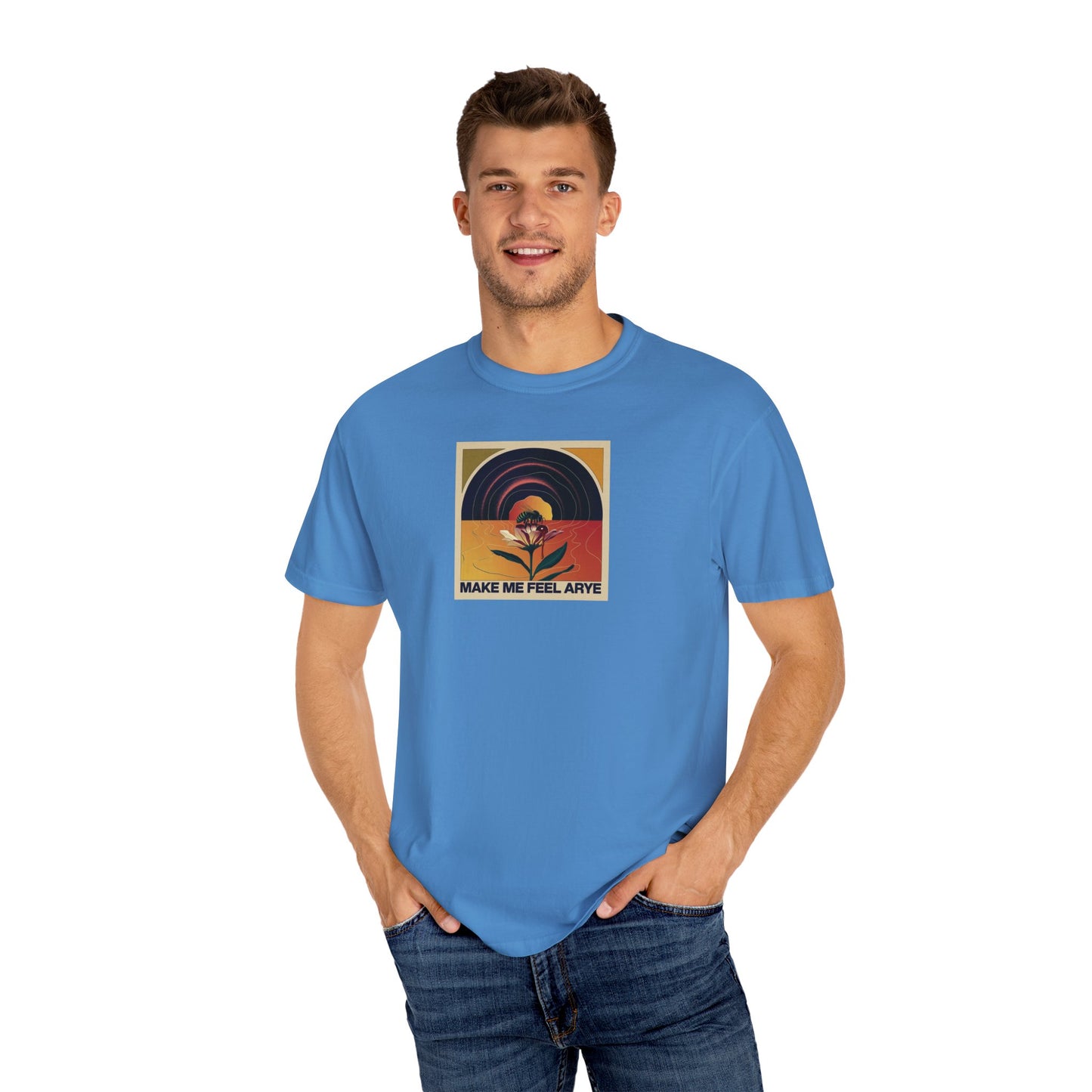 ARYE MAKE ME FEEL T-SHIRT